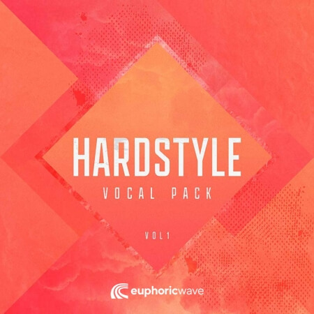 Euphoric Wave Hardstyle Vocal Pack 1 WAV