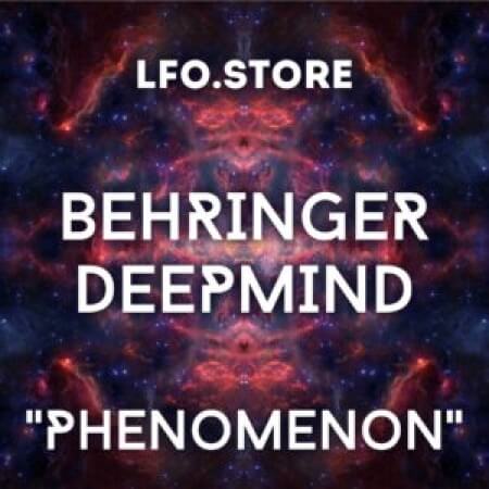 LFO Store Behringer DeepMind Phenomenon Soundset Synth Presets