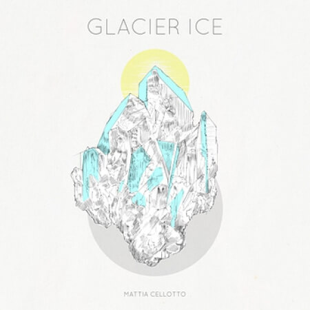 Mattia Cellotto Glacier Ice WAV