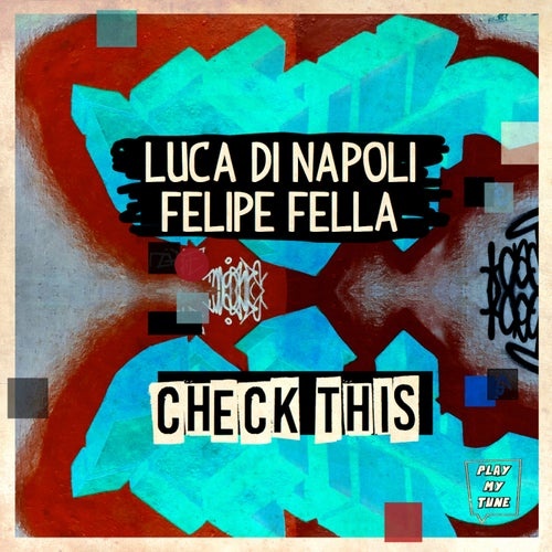 Luca Di Napoli, Felipe Fella - Check This [PMT043]