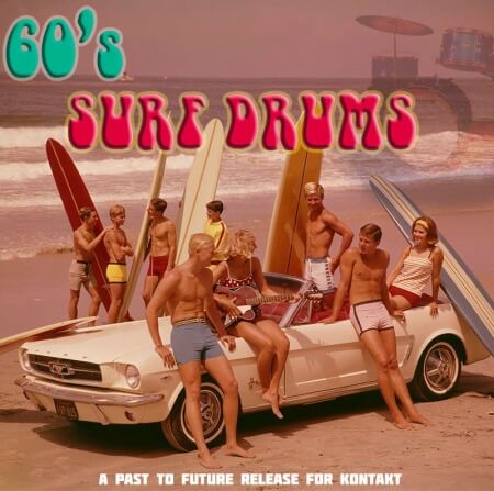 PastToFutureReverbs 60's Surf Drums KONTAKT WAV