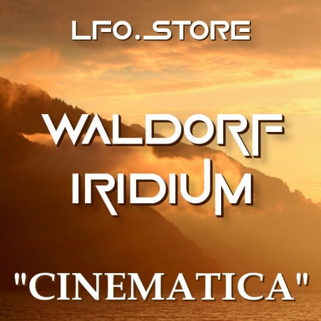 LFO Store Otto Schwarz Cinematica Soundset for Waldorf Iridium/Quantum Synth Presets