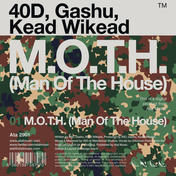 40D, Gashu, Kead Wikead - M.O.T.H. (Man Of The House) [ATA2901]