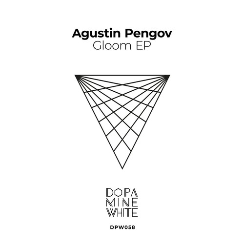 Agustin Pengov – Gloom [DPW058]