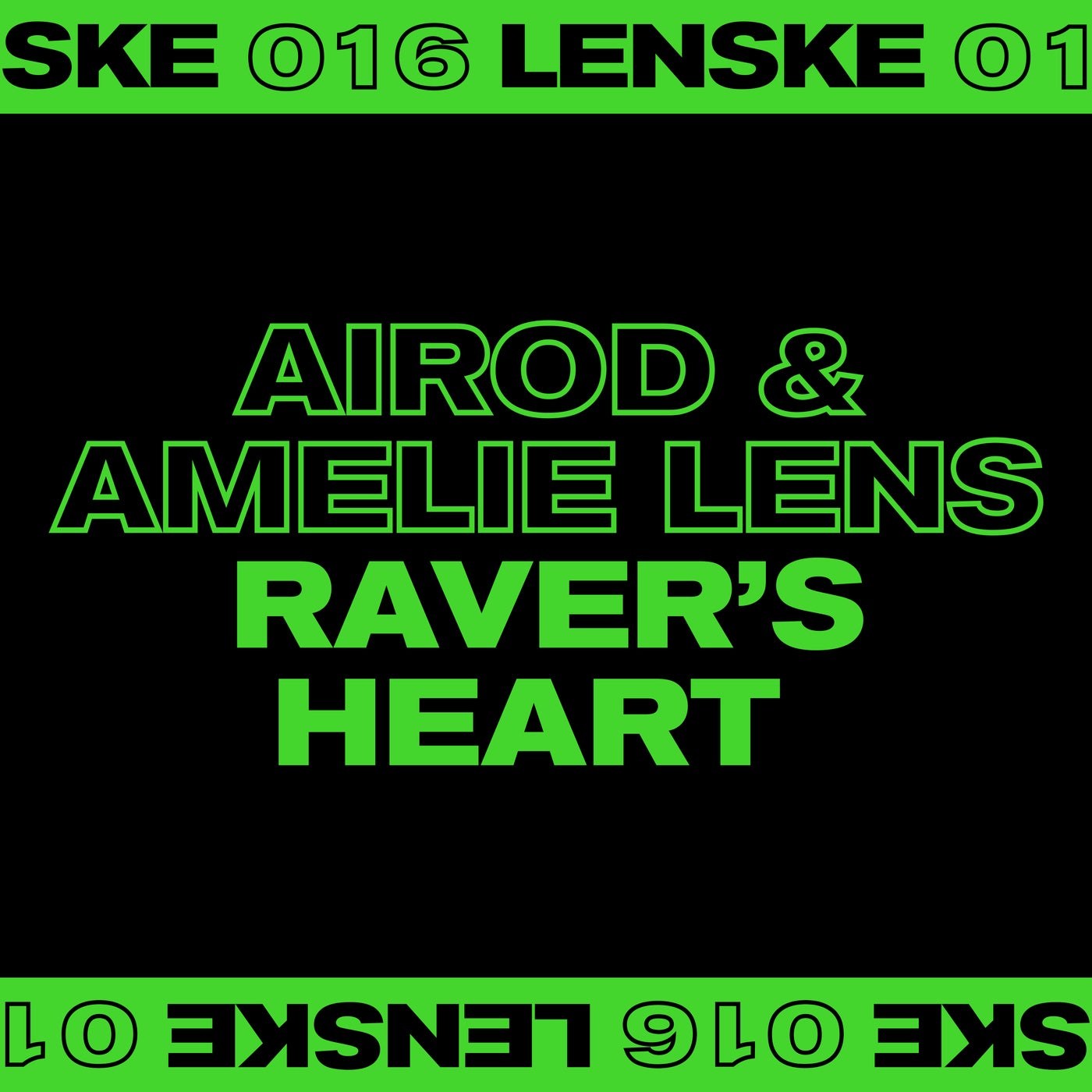 Airod, Amelie Lens – Raver’s Heart EP [LENSKE016D]
