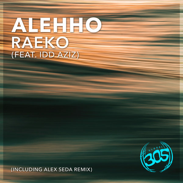 Alehho - Raeko (feat. Idd Aziz) [DBMLE116]