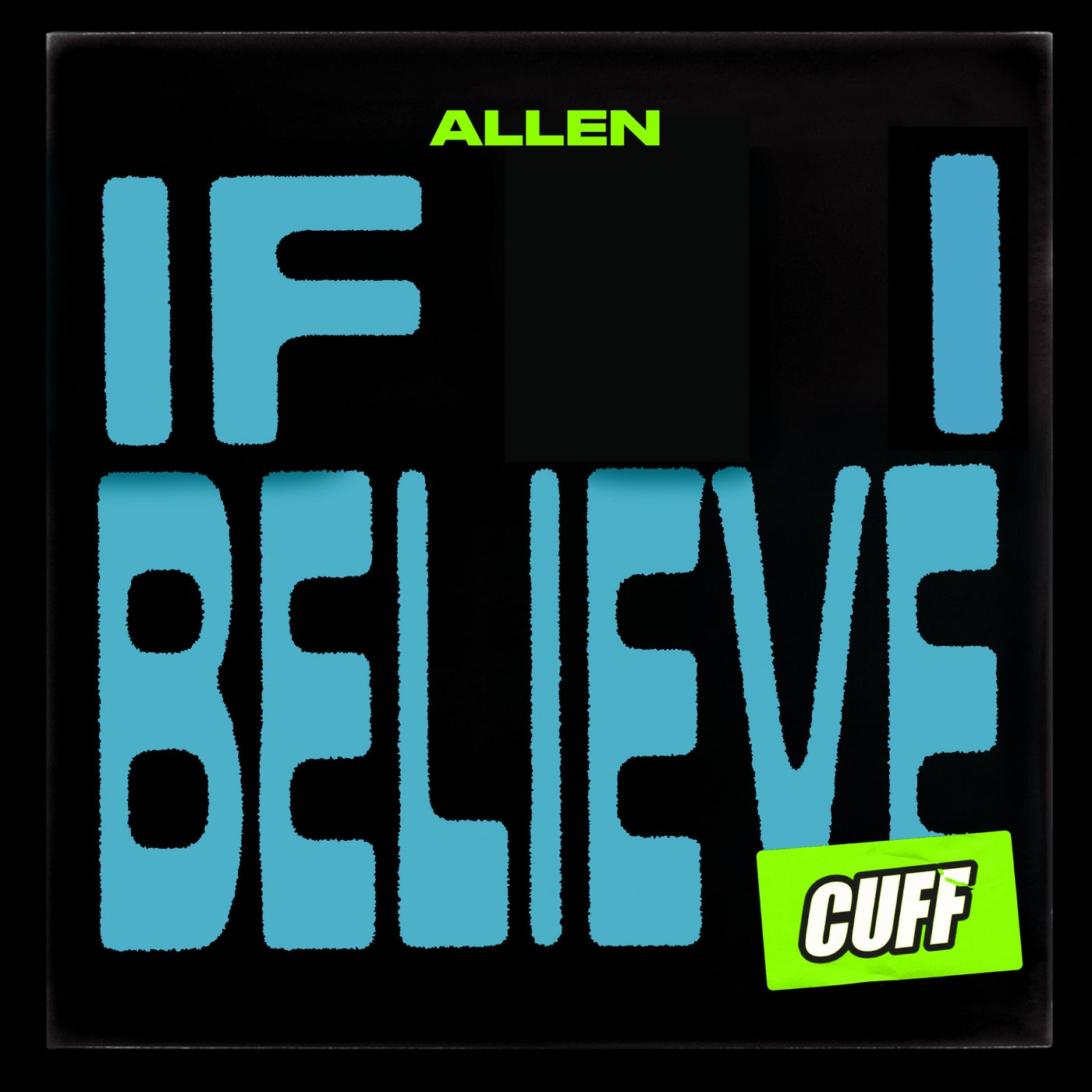 Allen(IT) – If I Believe [CUFF155]