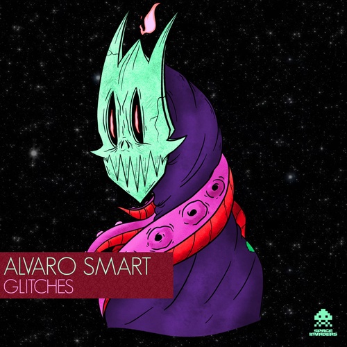 Alvaro Smart - Glitches [SPACEINVDRS48]