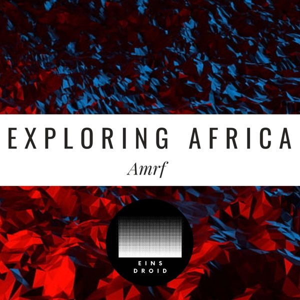 Amrf - Exploring Africa [EINSD015]