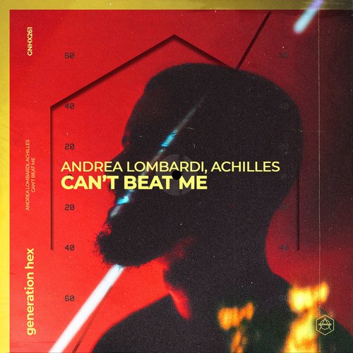 Andrea Lombardi, Achilles (OZ) - Can't Beat Me - Extended Mix [GNHX261B]