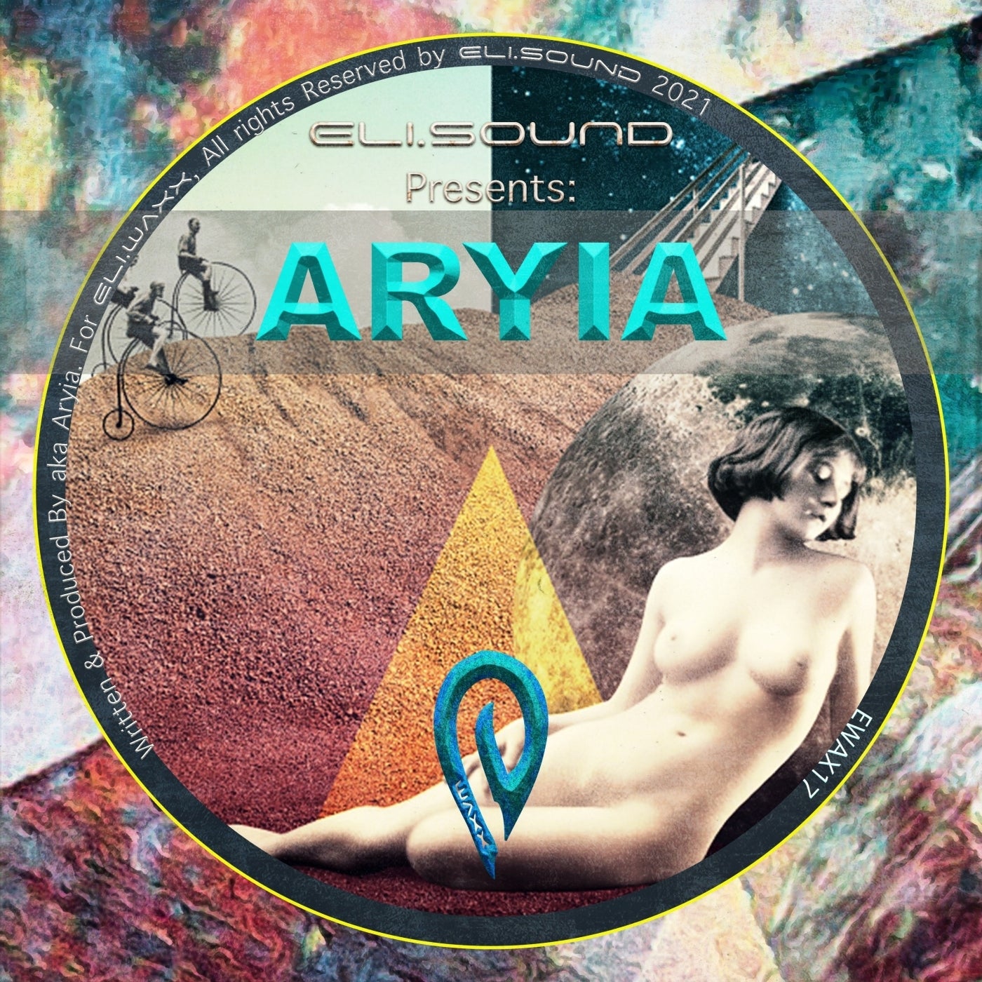 Aryia – Eli.sound Presents: Aryia From VENEZUELA [EWAX17]