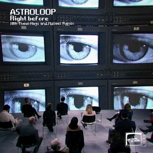 Astroloop - Right Before [NIR013]