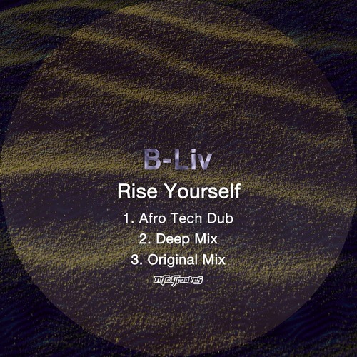 B-Liv – Rise Yourself [KNG904]