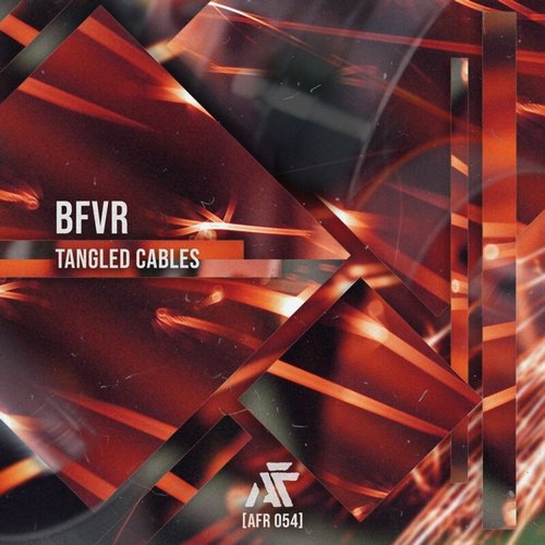 BFVR - Tangled Cables (Kike Pravda & Moteka Remixes) [AFR054]