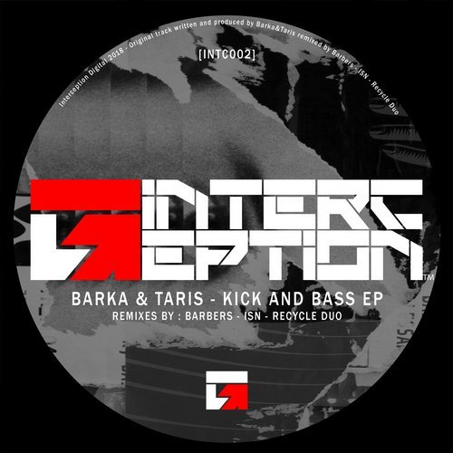 Barka, Taris - Kick And Bass EP [INTC002]