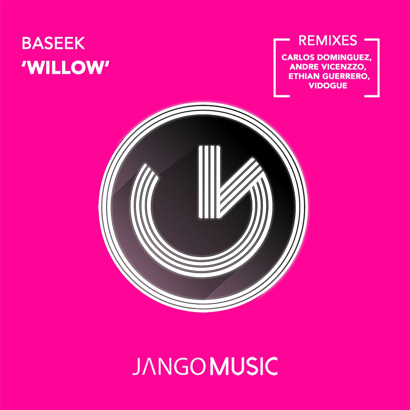 Baseek - Willow [JANGO802]