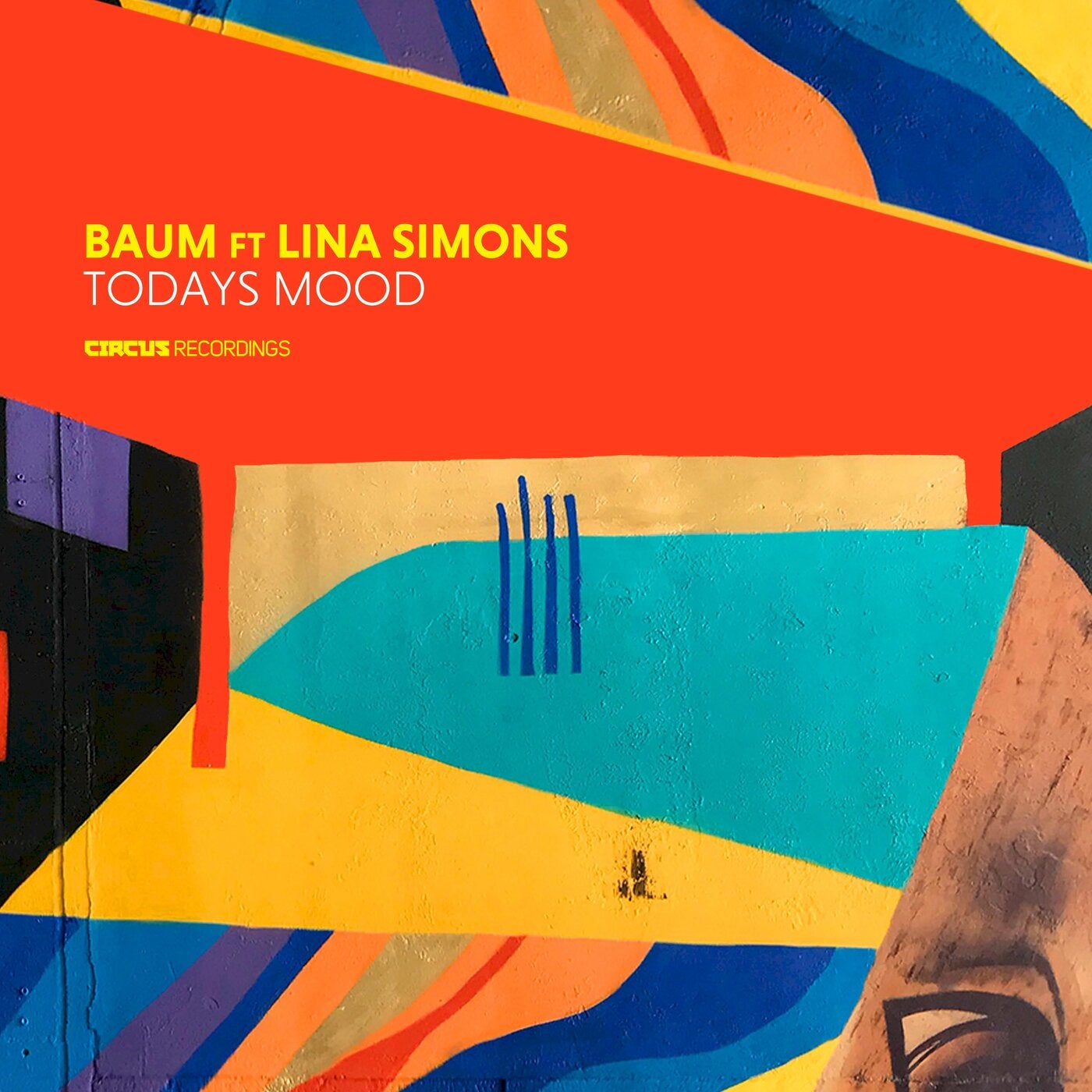 Baum, Lina Simons - Today's Mood [CIRCUS148]