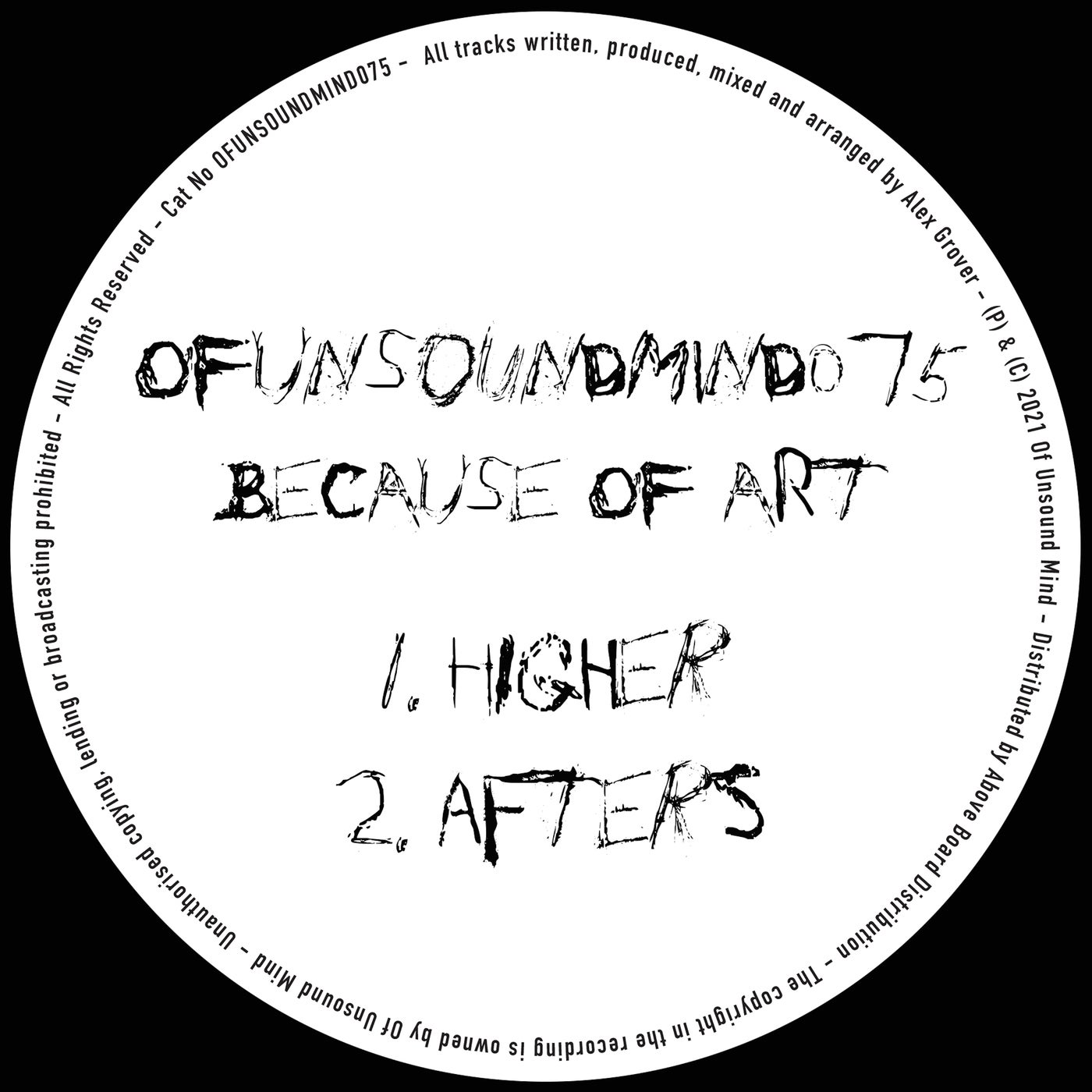 Because of Art – Higher / Afters [OFUNSOUNDMIND075]