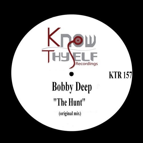 Bobby Deep - The Hunt [KTR157]