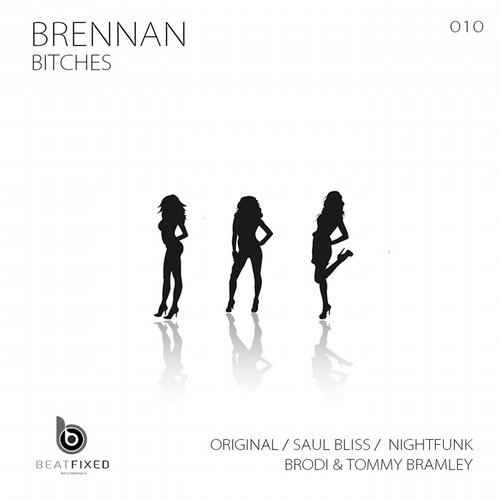 Brennan - Bitches [BEATF0010]