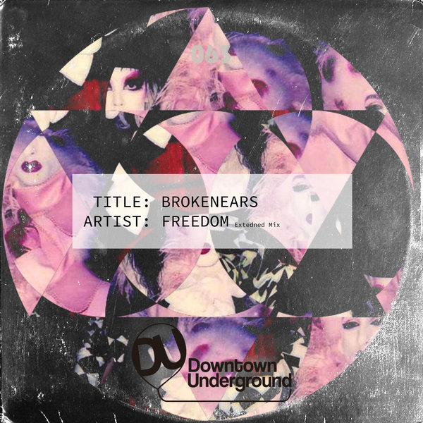 Brokenears - Freedom (Extended Mix) [DU063D]