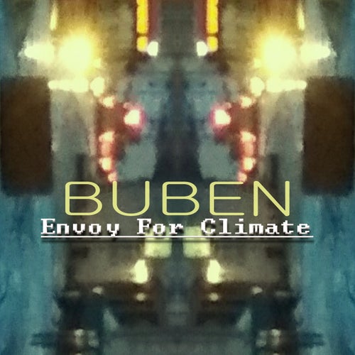 Buben - Envoy for Climate [BLV8503454]