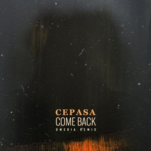 CEPASA - Comeback [CAFEDEANATOLIA225]