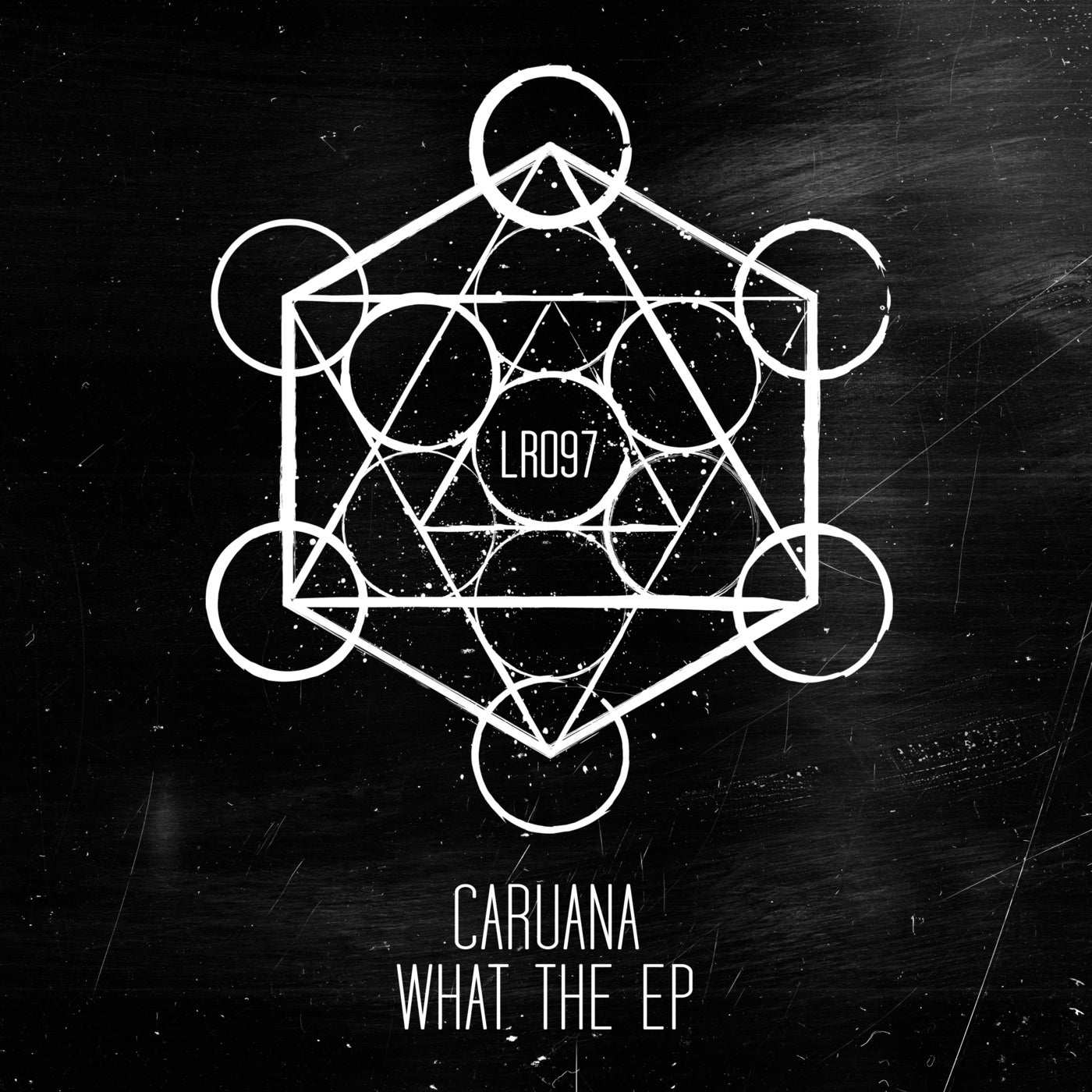 Caruana – What The EP [LR09701Z]