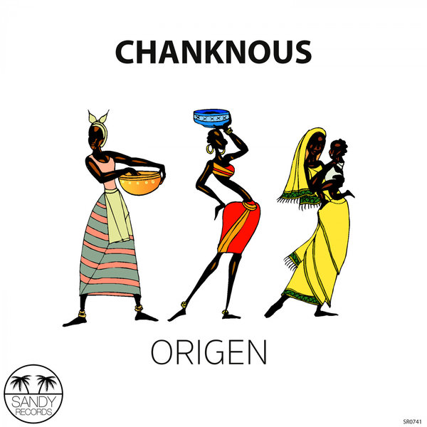 Chanknous - Origen [SR0741]