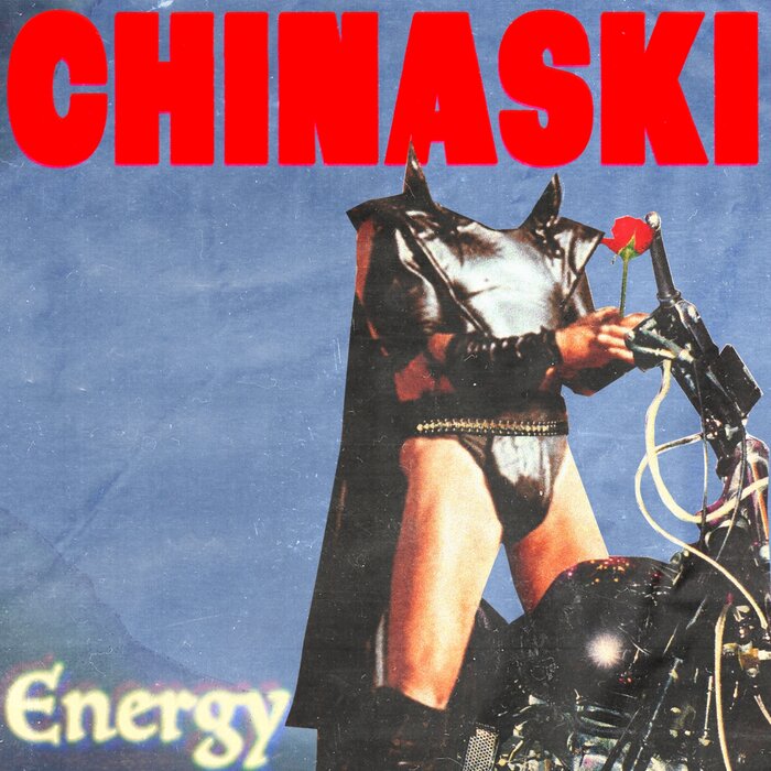 Chinaski – Energy [DA018]