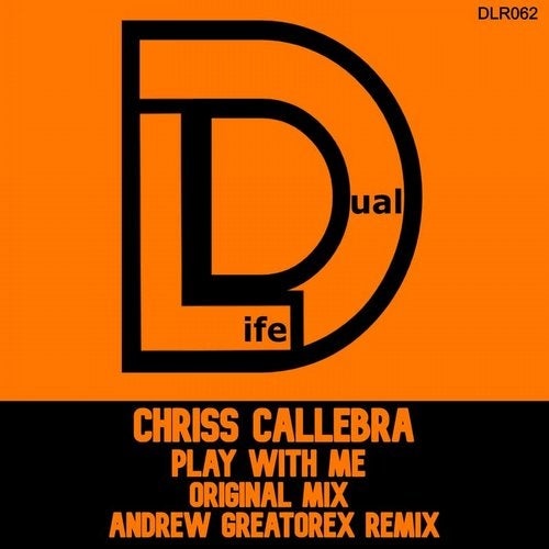 Chriss Callebra - Play With Me [DLR062]