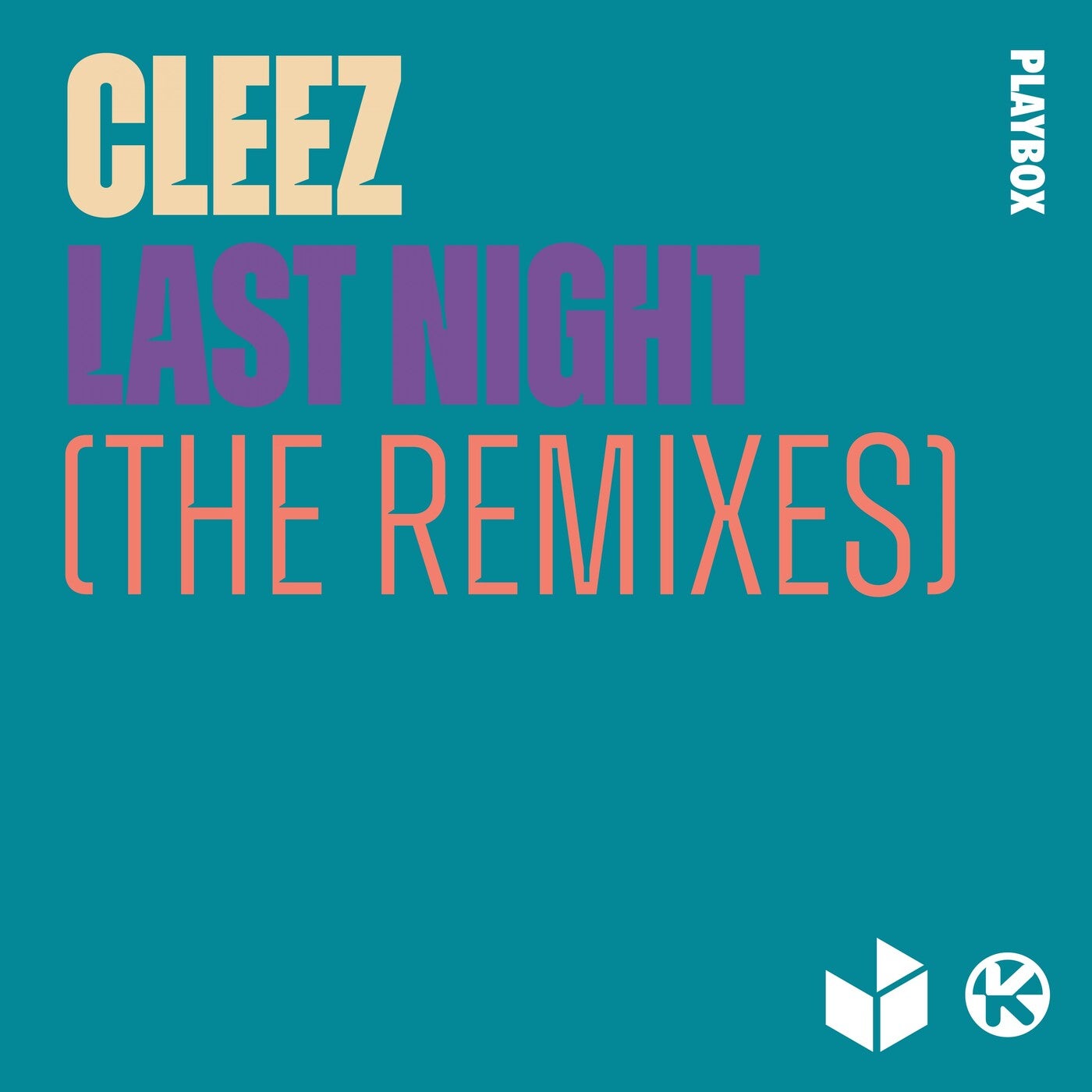 Cleez - Last Night (The Remixes) [PBM224R]