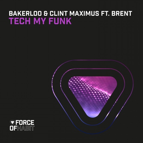 Clint Maximus, Bakerloo - Tech My Funk [FOH001]