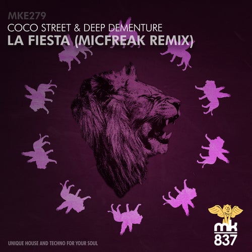 Coco Street, Deep Dementure - La Fiesta (Micfreak Remix) [MKE279]