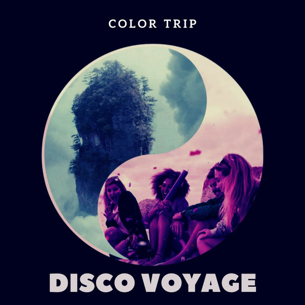 Color Trip - Disco Voyage [BGR076]