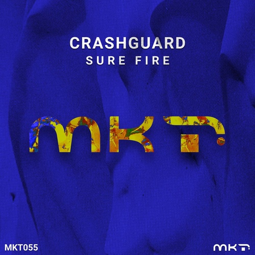 Crashguard - Sure Fire [MKT055]