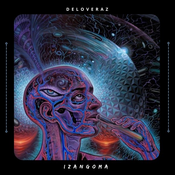 Deloveraz - Izangoma [TRIBE18]