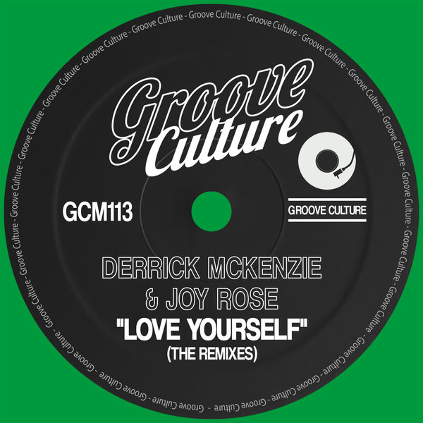 Derrick McKenzie, Joy Rose - Love Yourself [GCM087]