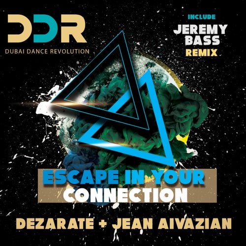 Dezarate, Jean Aivazian - Escape In Your Connection Vol2 [DDR003]