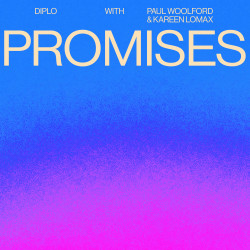 Diplo & Paul Woolford & Kareen Lomax – Promises [G010004662798M]