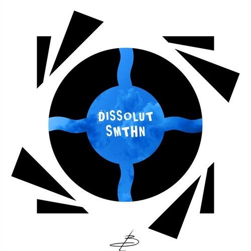 Dissolut - Smthn [BR005]