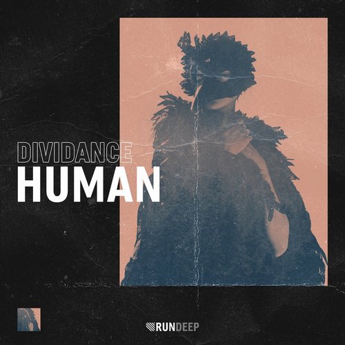 Dividance - Human [RDP177]