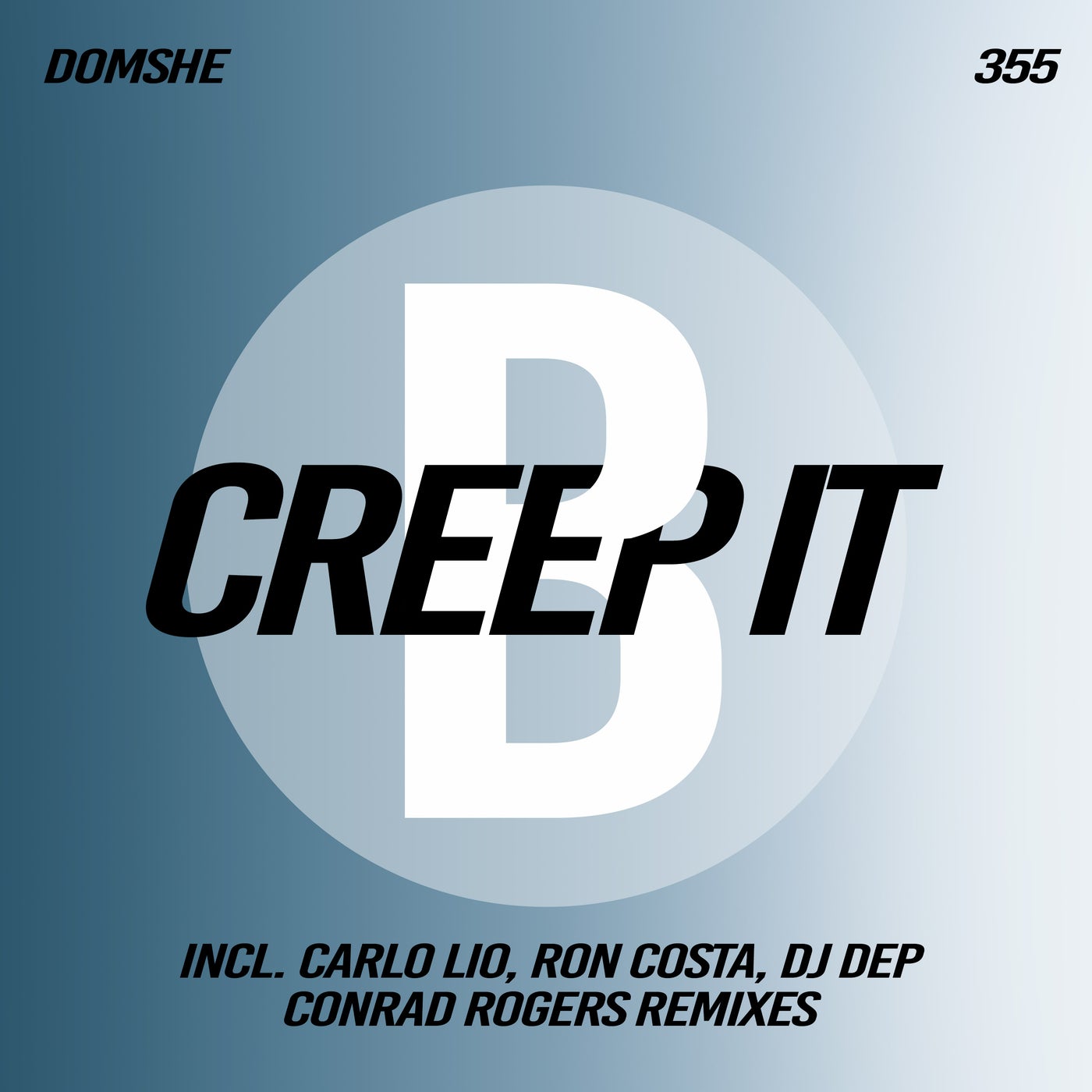 Domshe – Creep It [BML355]