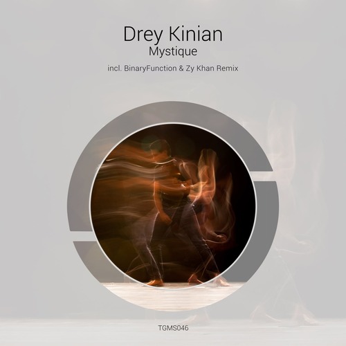 Drey Kinian – Mystique [TGMS046]