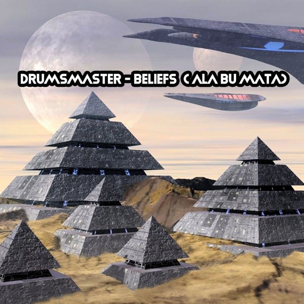 Drumsmaster - Beliefs (Ala Bu Mata) [OBM829]
