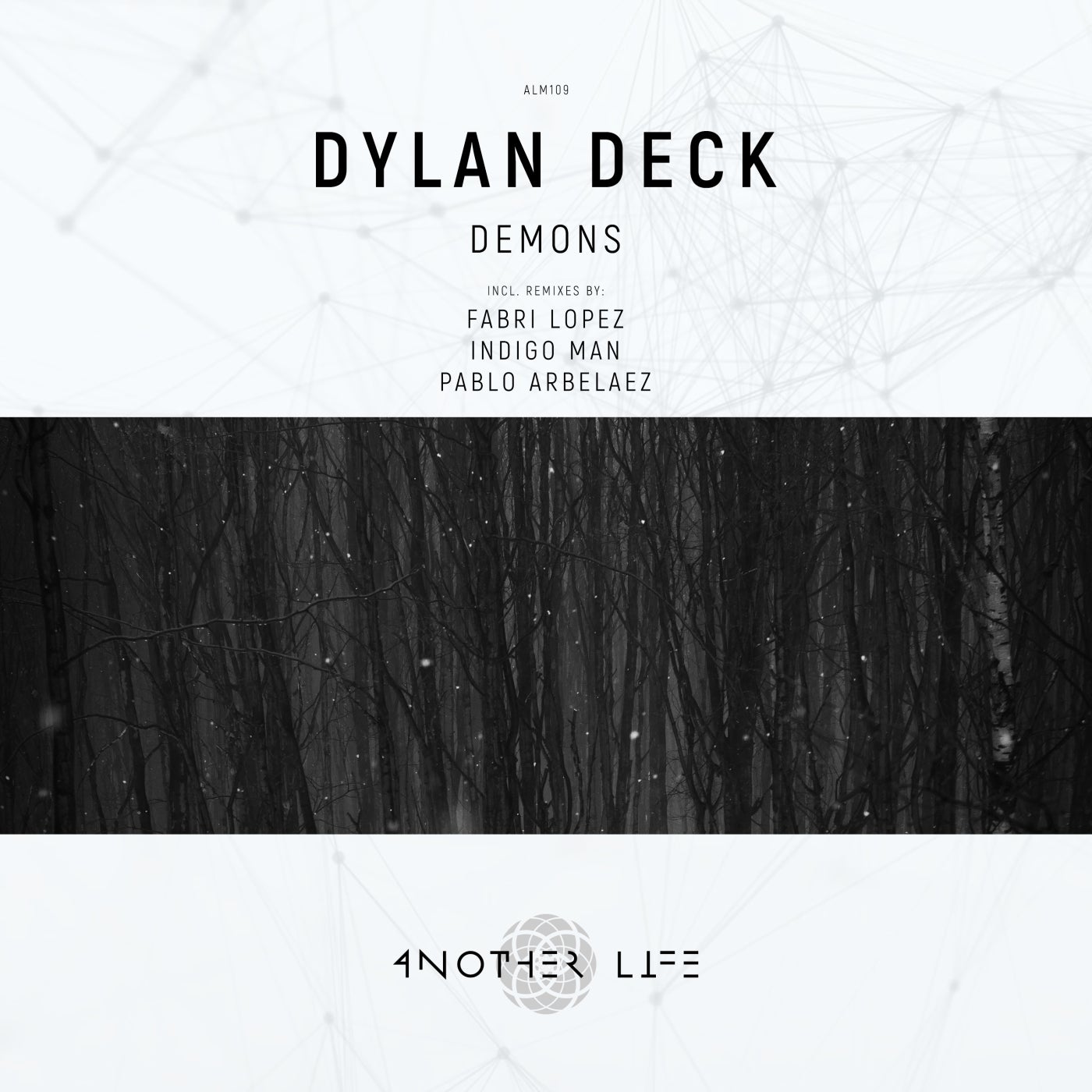 Dylan Deck – Demons [ALM109]