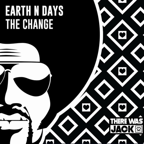 Earth n Days - The Change [TWJ038]