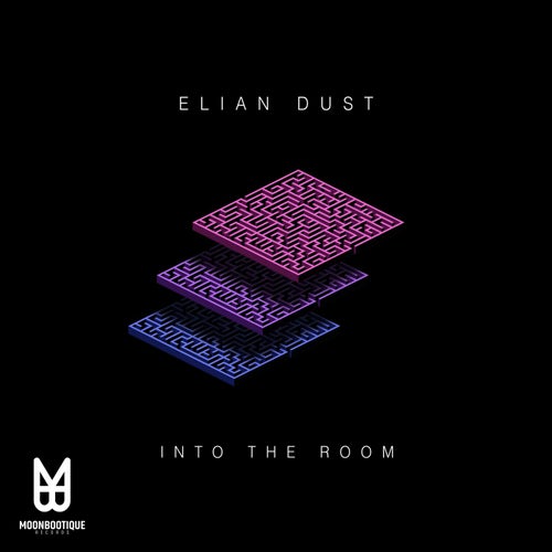 Elian Dust – Into the Room [MOON135]