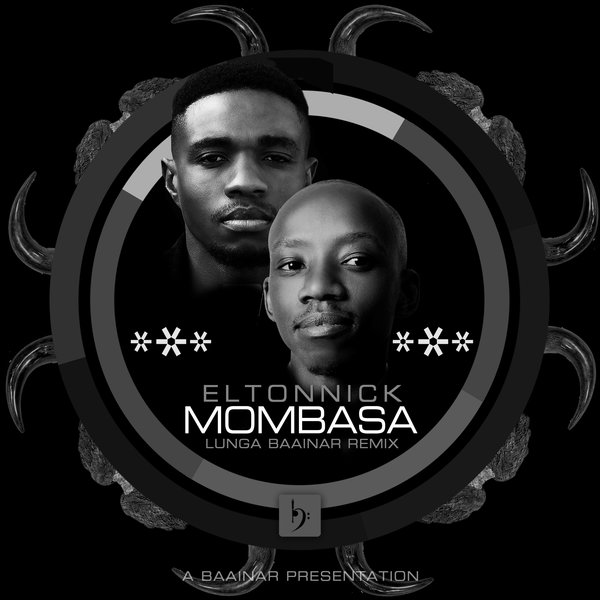 Eltonnick - Mombasa (Lunga Baainar Remix) [BRHD054]