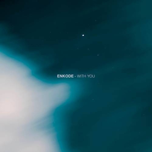 Enkode - With You (Extended) [G0100045971054]